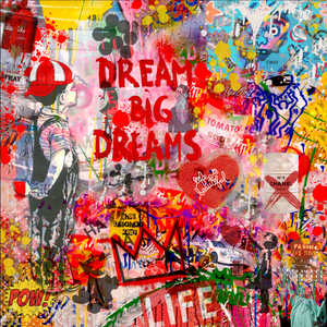Dream Big Dreams By Wallcandy
